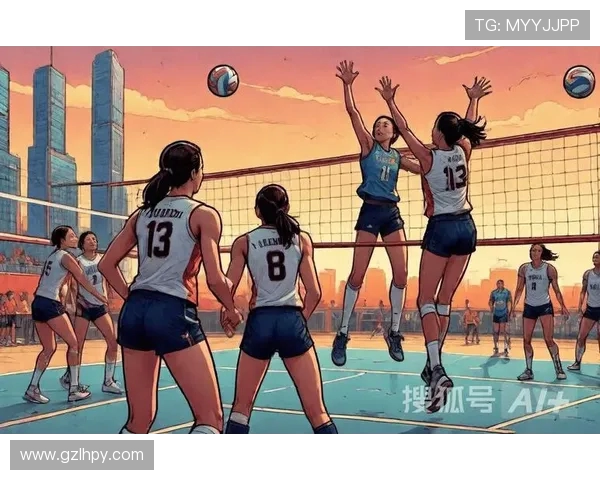 广州排球队的节奏与魅力探索：排球运动的热情与团队精神